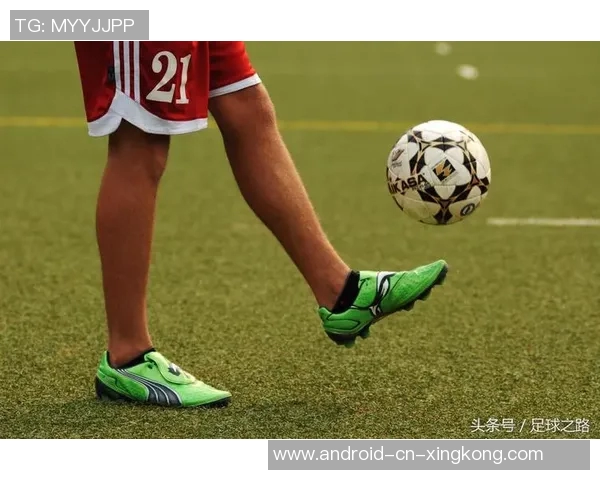 掌握足球颠球技巧的有效方法与训练步骤分享 掌握足球颠球技巧的有效方法与训练步骤分享